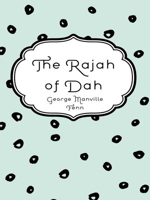 cover image of The Rajah of Dah